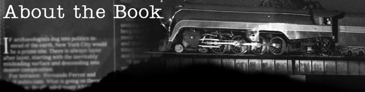 Two Trains Running - About the Book