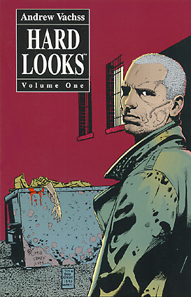 Andrew Vachss' Hard Looks, volume 1