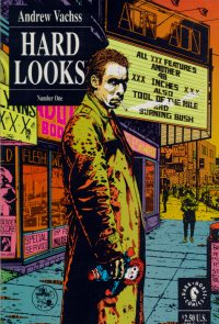 Andrew Vachss' Hard Looks, #1
