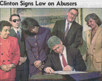 At the signing of the National Child Protection Act, President Clinton invited Oprah Winfrey, a supporter of the legislation, to speak. Also attending were Health Secretary Donna E. Shalala and Andrew Vachss, an author and lawyer specializing in juvenile justice and child abuse. Mr. Vachss suggested the bill while a guest on Ms. Winfrey's talk show.