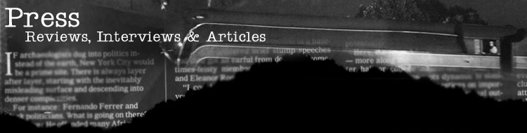 Press - Reviews, Interviews and Articles