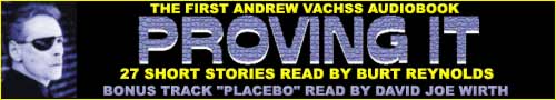 Proving It, the first Andrew Vachss audiobook collection